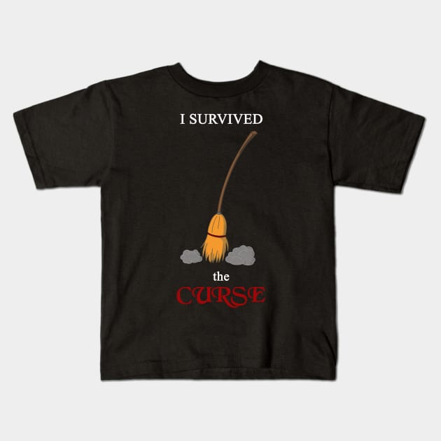 I survived the Curse - broomstick Kids T-Shirt by AtelierRillian